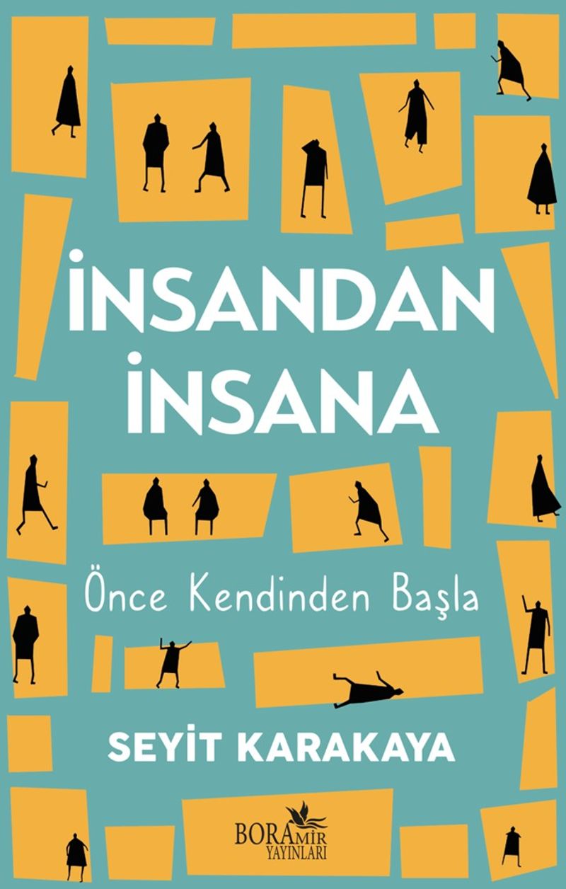 İnsandan İnsana Önce Kendinden Başla kitap kapağı