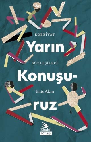 Yarın Konuşuruz & Edebiyat Söyleşileri kitap kapağı