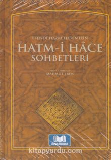Efendi Hazretlerimizin Hatm-i Hace Sohbetleri kitap kapağı