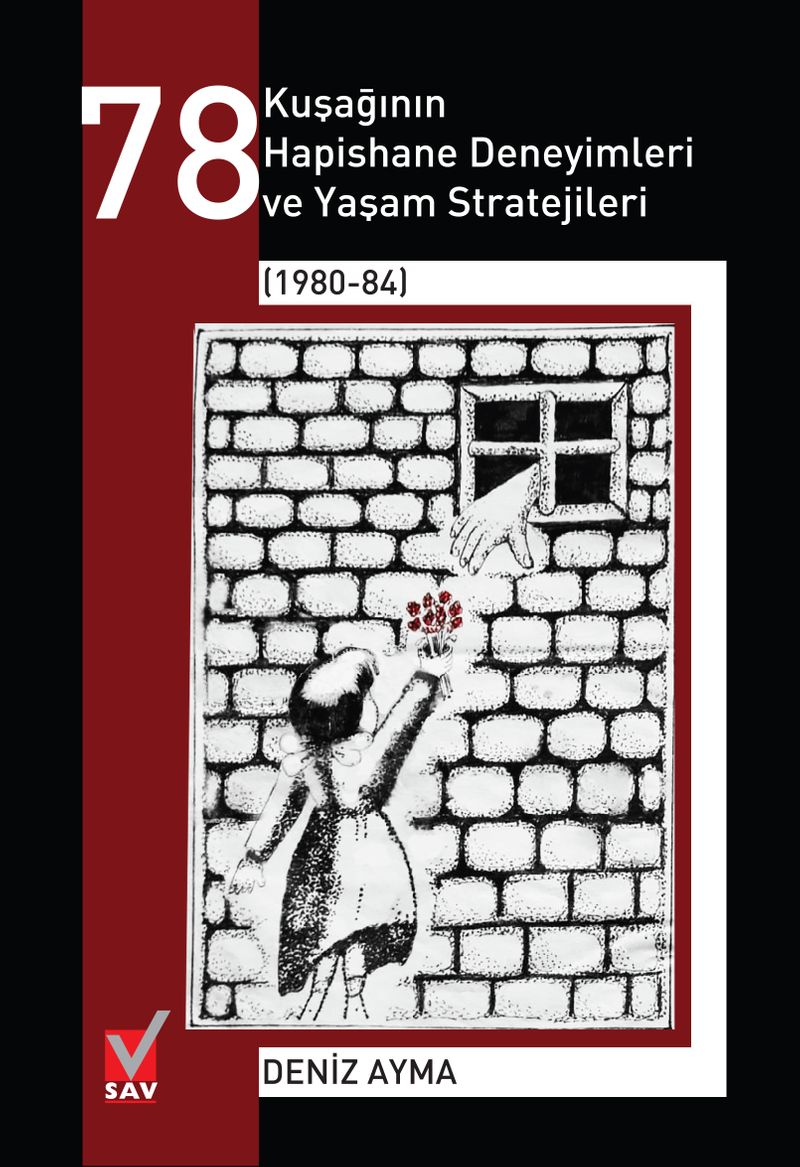 78 Kuşağının Hapishane Deneyimleri ve Yaşam Stratejileri (1980-84) kitap kapağı