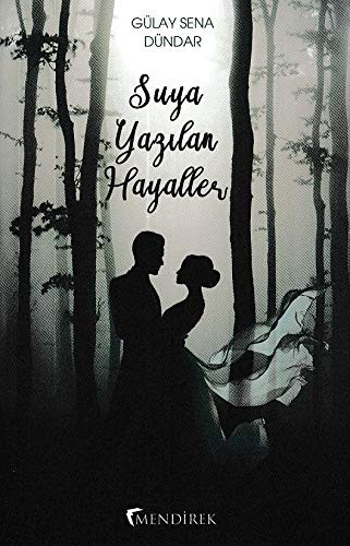 Suya Yazılan Hayaller kitap kapağı