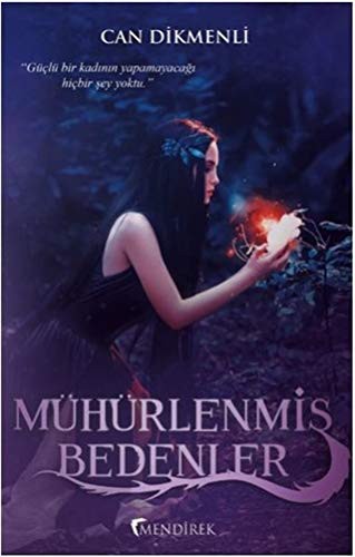 Mühürlenmiş Bedenler kitap kapağı