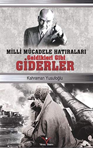 Geldikleri Gibi Giderler kitap kapağı
