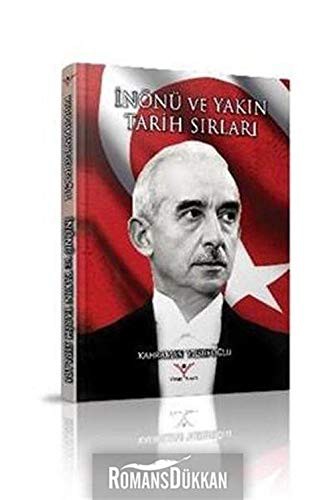İnönü ve Yakın Tarih Sırları kitap kapağı