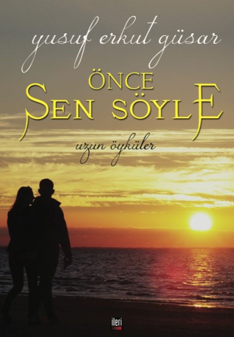 Önce Sen Söyle kitap kapağı