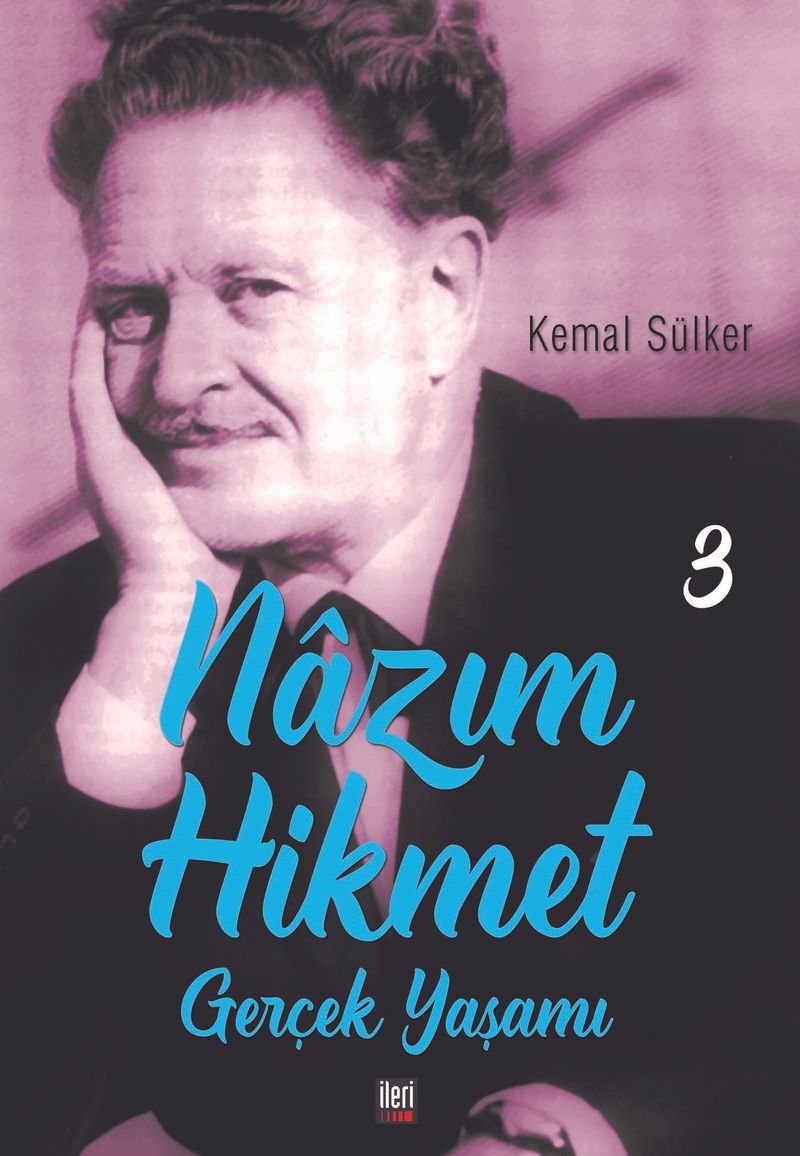 Nazım Hikmet'in Gerçek Yaşamı 3 (1938-1963) kitap kapağı