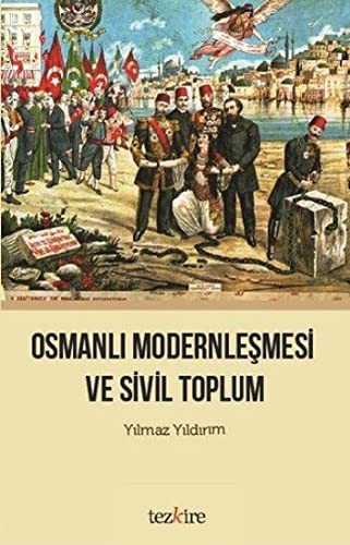 Osmanlı Modernleşmesi ve Sivil Toplum kitap kapağı