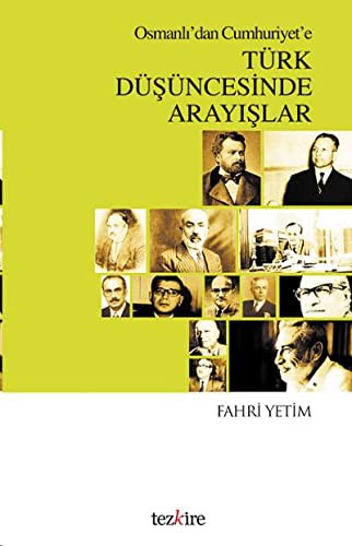 Osmanlı'dan Cumhuriyet'e Türk Düşüncesinde Arayışlar kitap kapağı