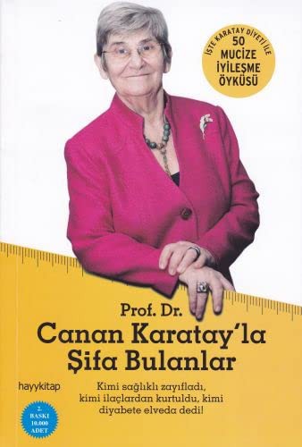 Prof. Dr. Canan Karatay’la Şifa Bulanlar kitap kapağı