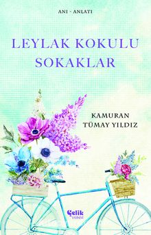 Leylak Kokulu Sokaklar kitap kapağı