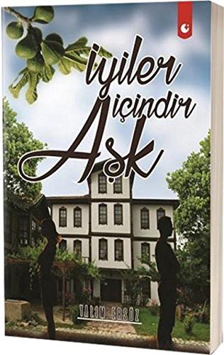 İyiler İçindir Aşk kitap kapağı