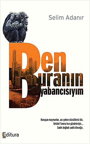 Ben Buranın Yabancısıyım kitap kapağı