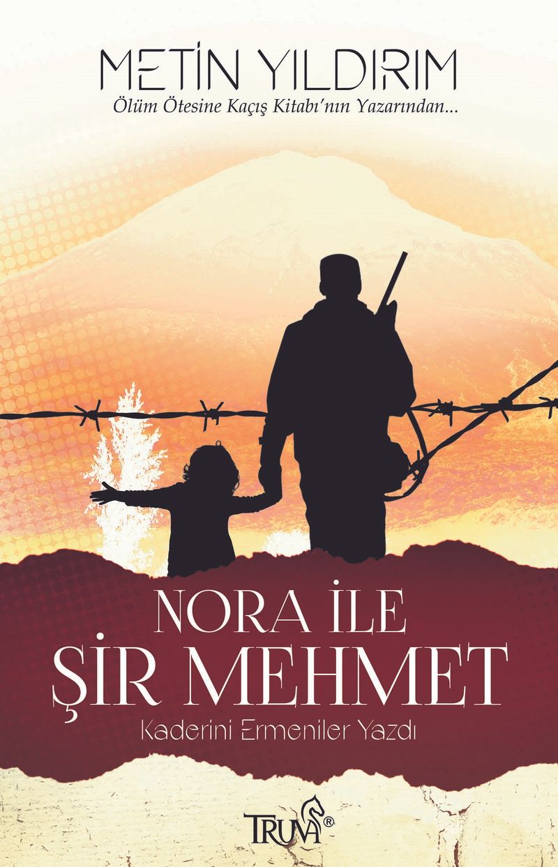 Nora ile Şir Mehmet Kaderini Ermeniler Yazdı kitap kapağı