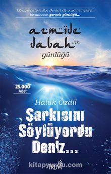 Şarkısını Söylüyordu Deniz… kitap kapağı
