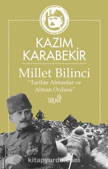 Millet Bilinci “Tarihte Almanlar ve  Alman Ordusu” kitap kapağı