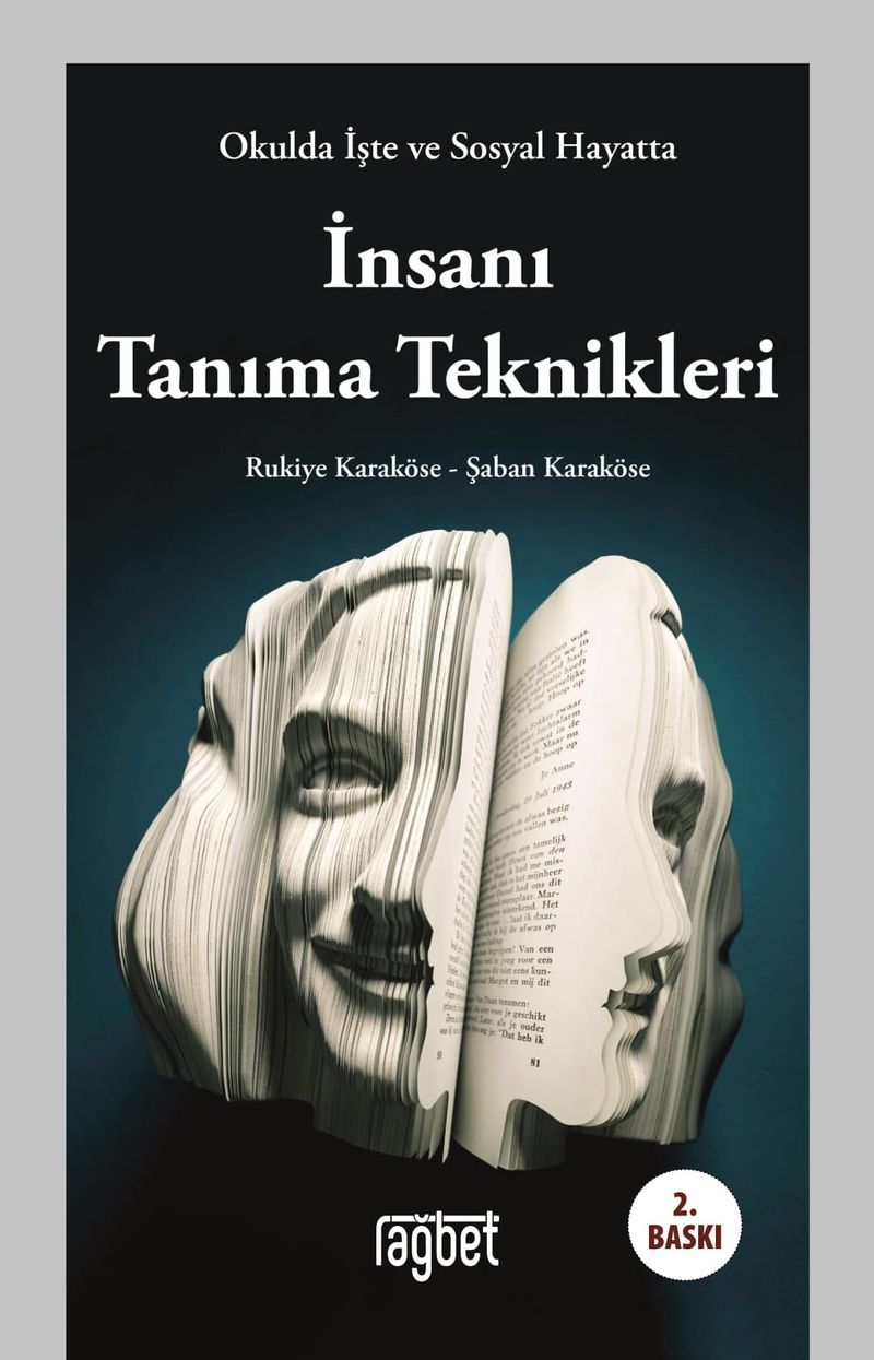 Okulda İşte ve Sosyal Hayatta İnsanı Tanıma Teknikleri kitap kapağı