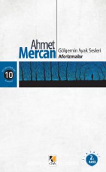 Gölgemin Ayak  Sesleri - Aforizmalar kitap kapağı