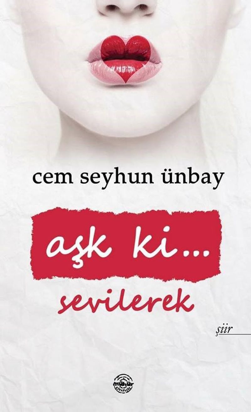 Aşk ki Sevilerek kitap kapağı