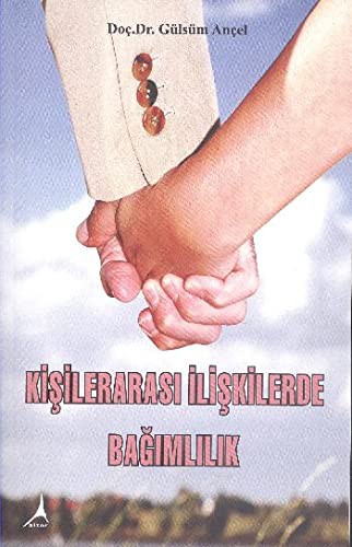 Kişilerarası İlişkilerde Bağımlılık kitap kapağı