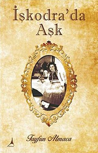 İşkodra'da Aşk kitap kapağı
