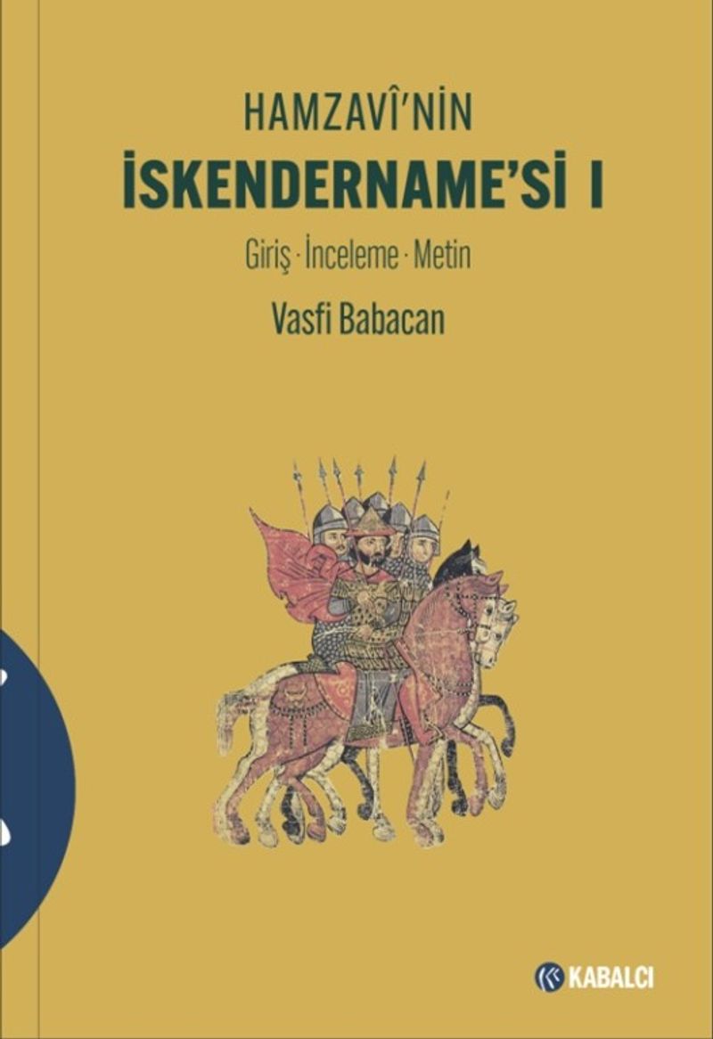 Hamzavî'nin İskendername'si I Giriş - İnceleme Metin kitap kapağı