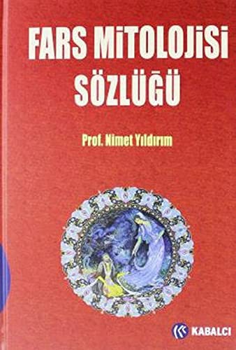 Fars Mitolojisi Sözlüğü (Ciltli) kitap kapağı