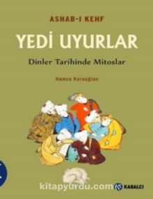 Ashab-ı Kefh Yedi Uyurlar & Dinler Tarihinde Mitoslar kitap kapağı