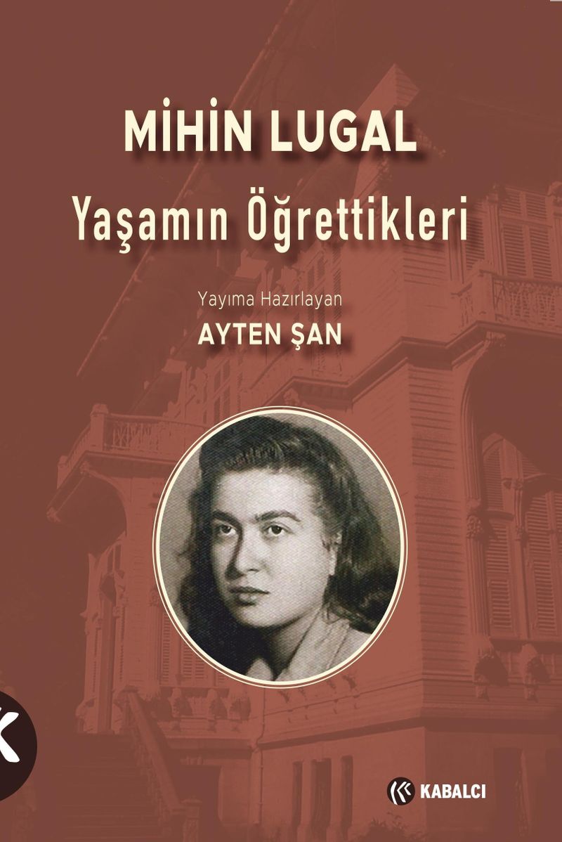 Mihin Lugal Yaşamın Öğrettikleri kitap kapağı
