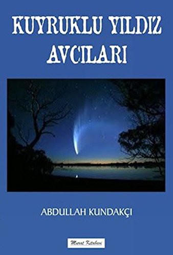 Kuyruklu Yıldız Avcısı kitap kapağı