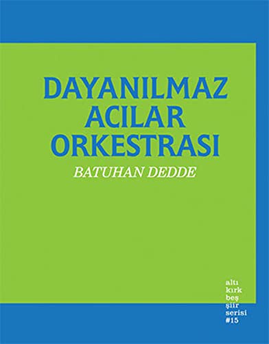 Dayanılmaz Acılar Orkestrası kitap kapağı