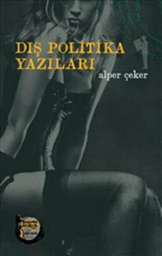 Dış Politika Yazıları kitap kapağı