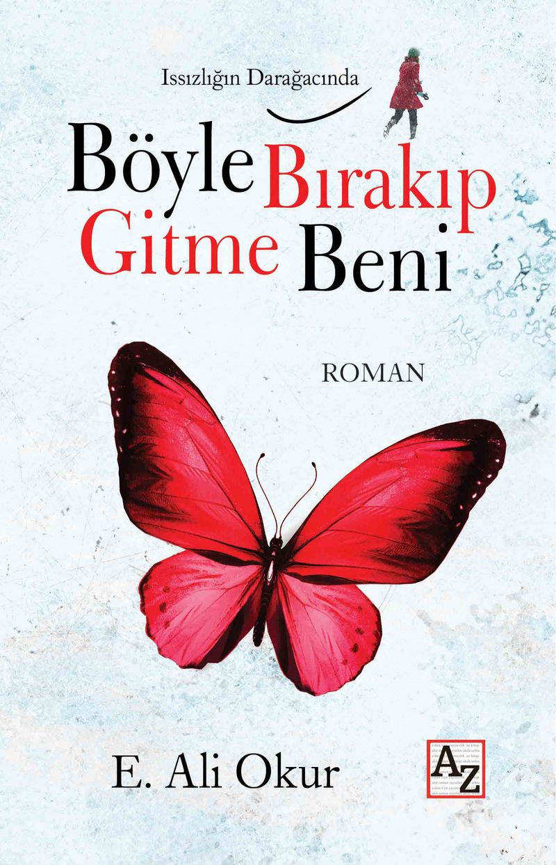 Böyle Bırakıp Gitme Beni kitap kapağı