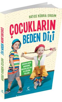 Çocukların Beden Dili & Çocuklarda Davranış Bozuklukları Ve Çözüm Yolları kitap kapağı