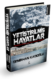 Yetiştirilmiş Hayatlar kitap kapağı