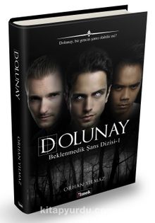 Dolunay / Beklenmedik Şans Dizisi 1 kitap kapağı