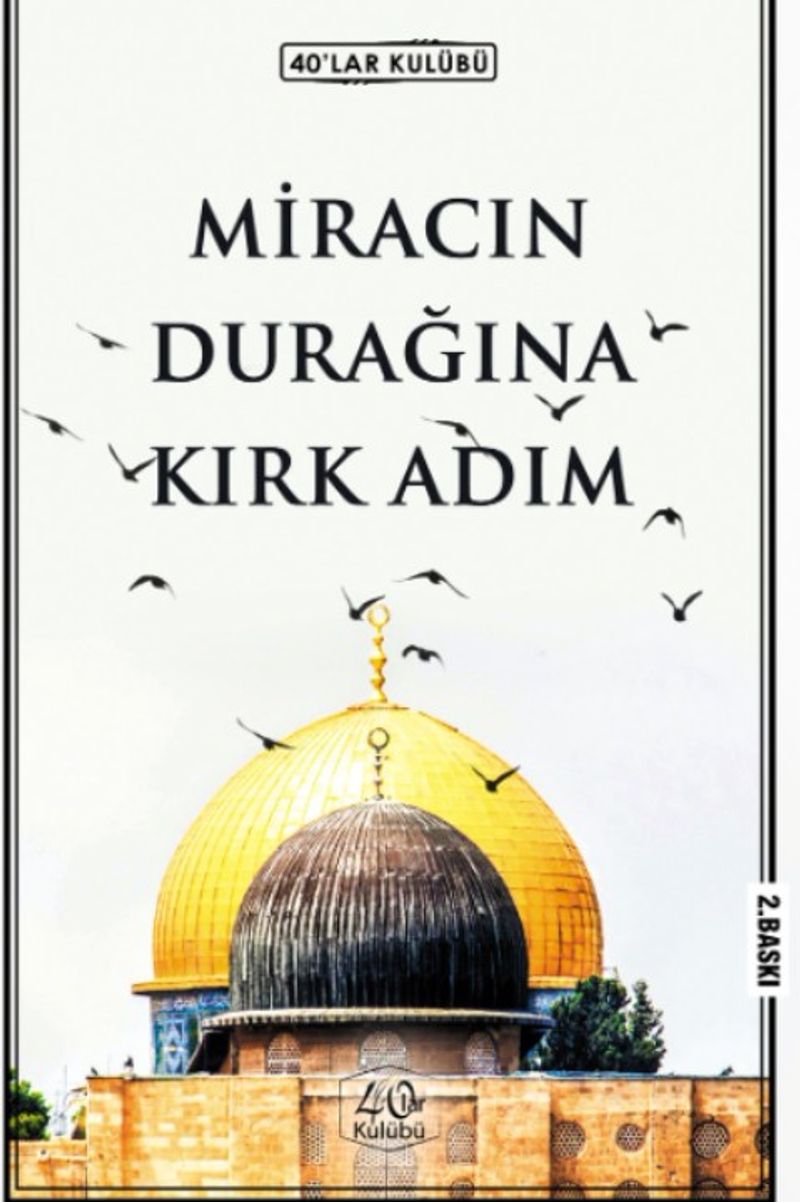 Miracın Durağına Kırk Adım kitap kapağı
