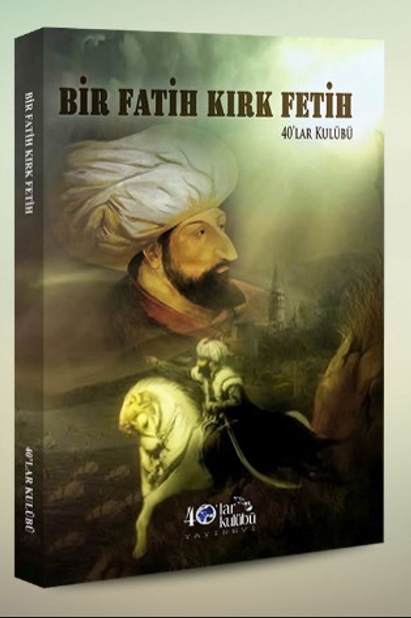 Bir Fatih Kırk Fetih kitap kapağı