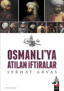 Osmanlıya Atılan İftiralar kitap kapağı