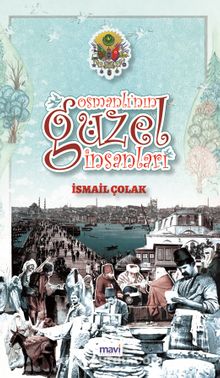 Osmanlı’nın Güzel İnsanları kitap kapağı