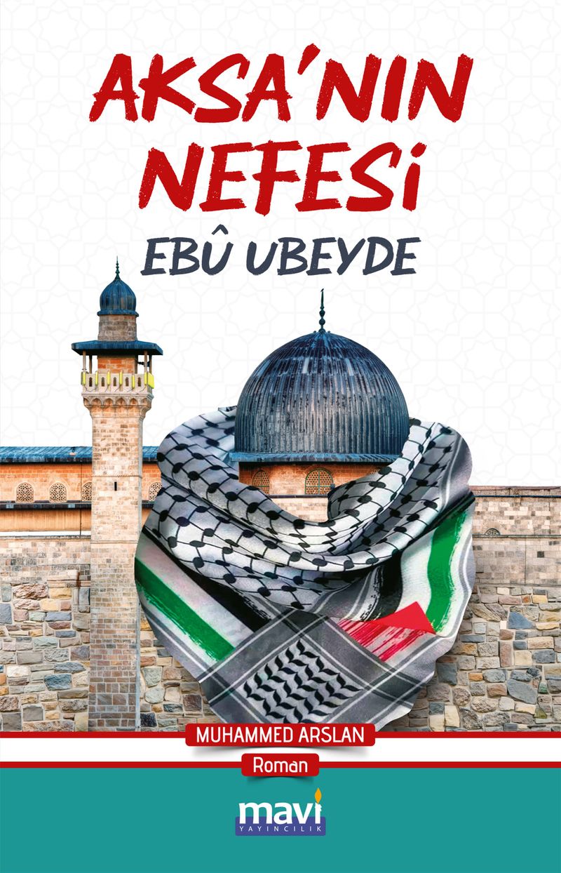 Aksa'nın Nefesi: Ebu Ubeyde kitap kapağı