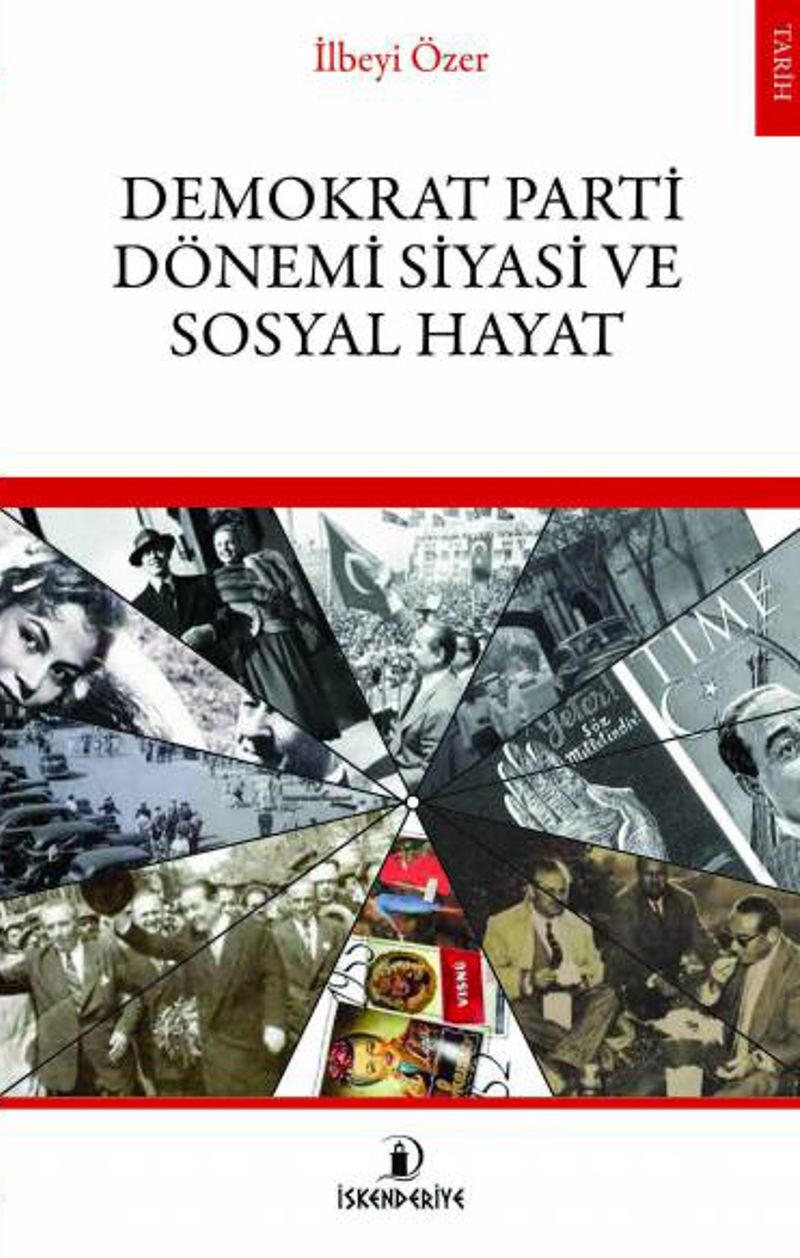 Demokrat Parti Dönemi ve Siyasi Sosyal Hayat kitap kapağı