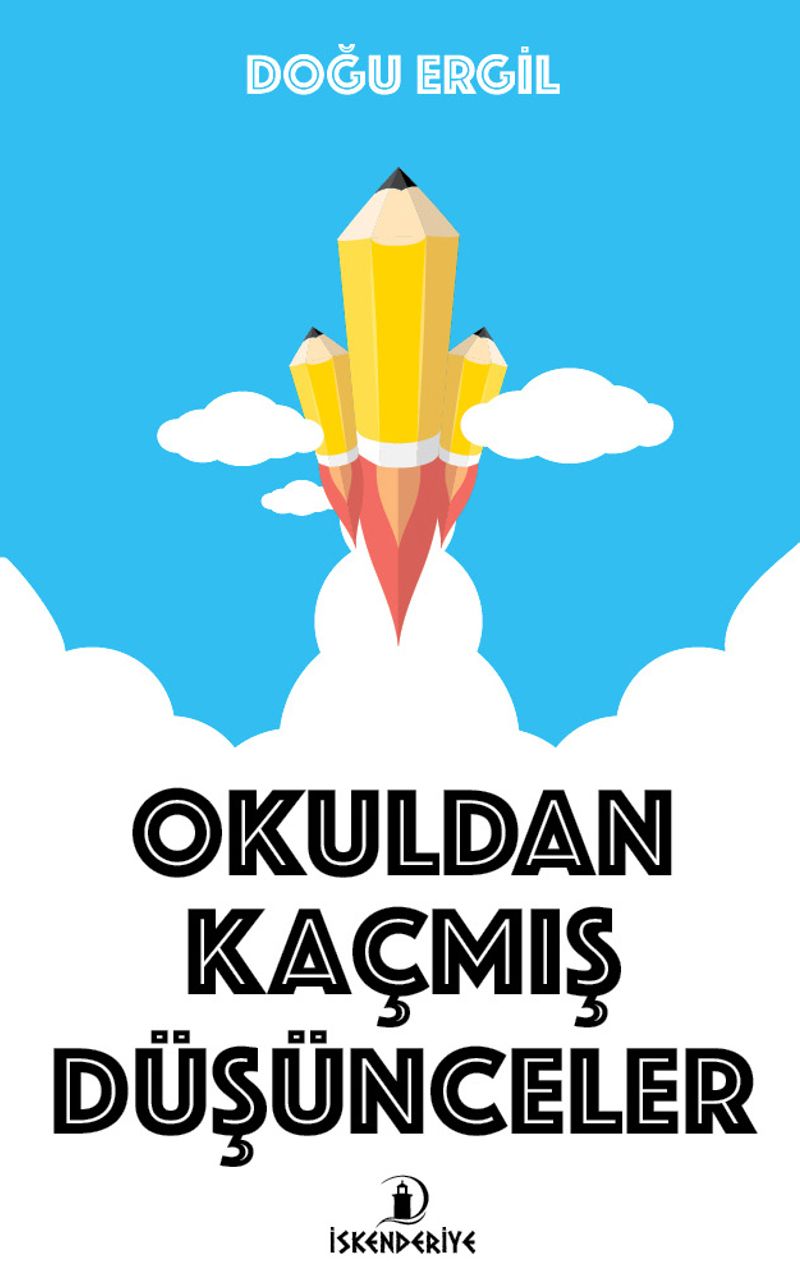 Okuldan Kaçmış Düşünceler kitap kapağı
