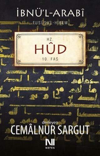 İbnül Arabi Fususul Hikem 10. Fas - Hz. Hud kitap kapağı