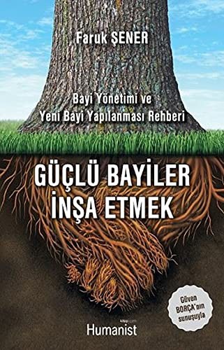 Güçlü Bayiler İnşa Etmek kitap kapağı