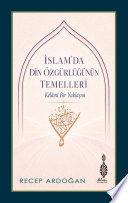 İslam’da Din Özgürlüğünün Temelleri kitap kapağı