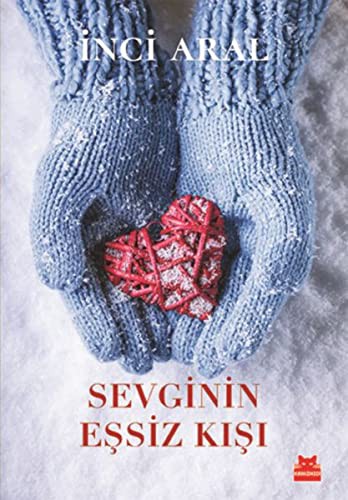 Sevginin Eşsiz Kışı kitap kapağı