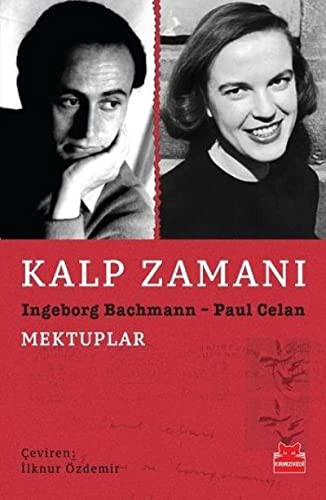 Kalp Zamanı Ingeborg Bachmann - Paul Celan Mektuplar kitap kapağı