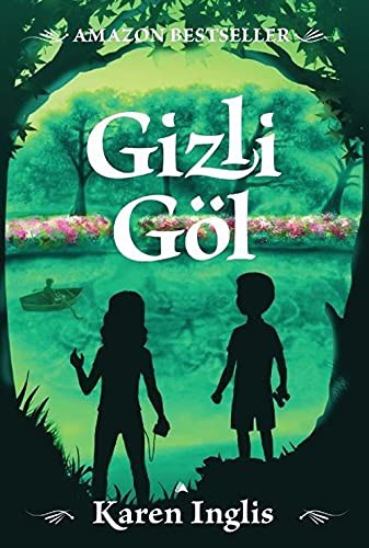 Gizli Göl (Ciltli) kitap kapağı