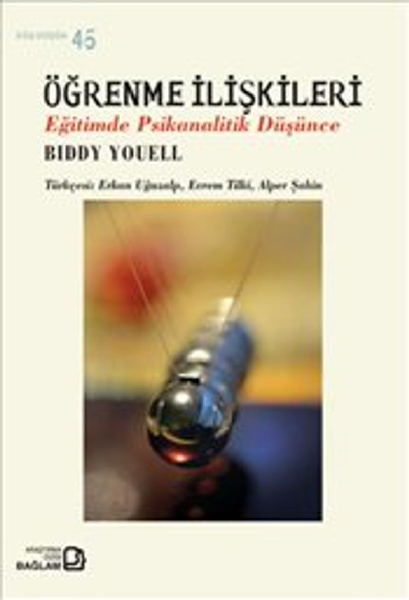Öğrenme İlişkileri : Eğitimde Psikanalitik Düşünce kitap kapağı