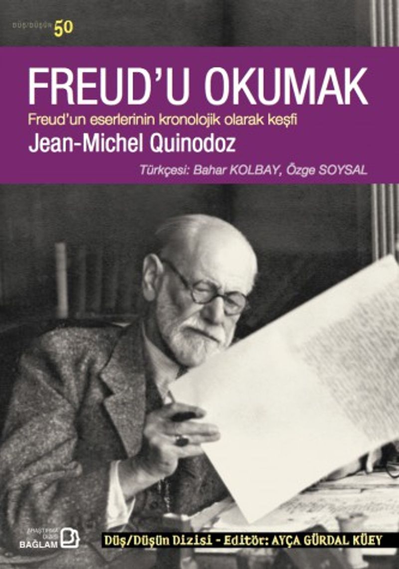 Freud'u Okumak Freud'un Eserlerinin Kronolojik Olarak Keşfi kitap kapağı